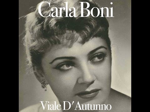 Carla Boni -  Che sarà sarà