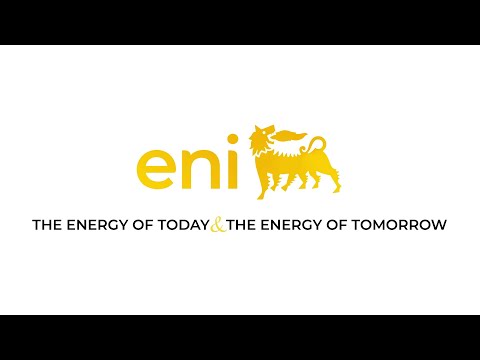Eni | The energy of today & the energy of tomorrow