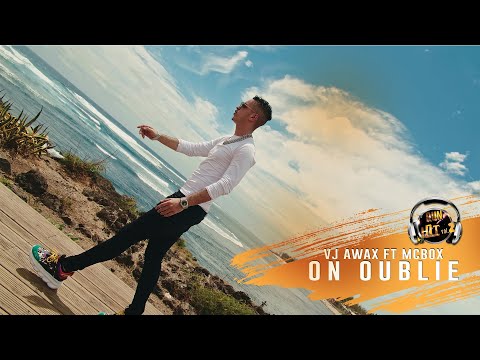 Vj Awax ft McBox - On oublie (Run Hit)