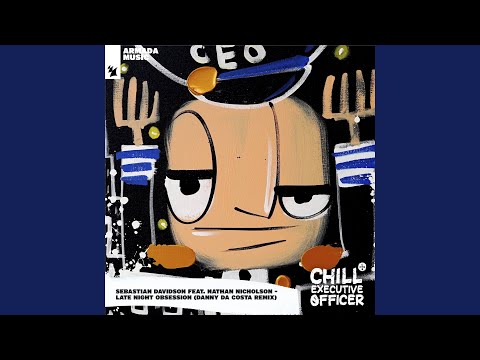 Late Night Obsession (Danny Da Costa Remix)