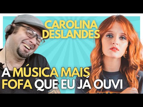 Brazilian knowing the voice of CAROLINA DESLANDES - A VIDA TODA