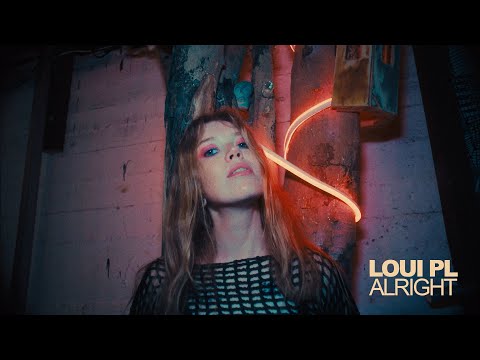 Loui PL - Alright