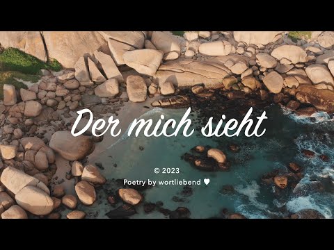 Der mich sieht | Poetry | Spoken Word