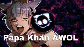 Papa Khan - AWOL Full New HD Video Song | 2022 NCS