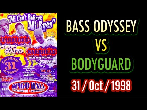 BASS ODYSSEY VS BODYGUARD_Mi Can't Believe Mi Eyes (31 OCT 1998) New Jersey US