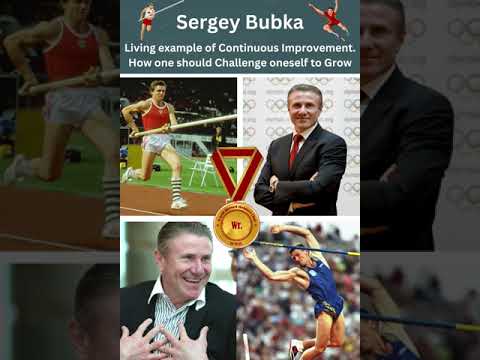 35 World Records, Sergey Bubka's Journey of Achieving Goals & Continuous Improvement in Life!