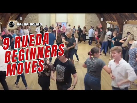 How To Dance Rueda: 9 Beginner / Improver moves
