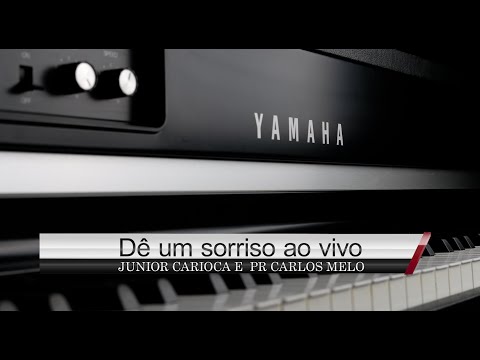 JUNIOR CARIOCA E PR CARLOS MELO - DÊ UM SORRISO AO VIVO (COVER) J NETO