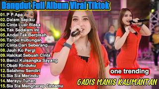 Download lagu Dangdut Koplo Terbaru 2026 🔥 Gadis Manis Kalimantan, Dalam Sepiku | Full Album Viral TikTok mp3 Download lagu Dangdut Koplo Terbaru 2026 🔥 Gadis Manis Kalimantan, Dalam Sepiku | Full Album Viral TikTok mp3
