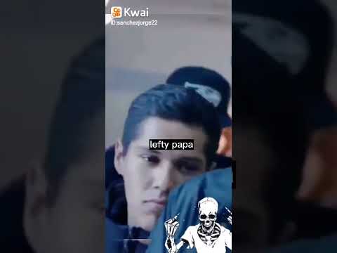 lefty papa  flaco pesao