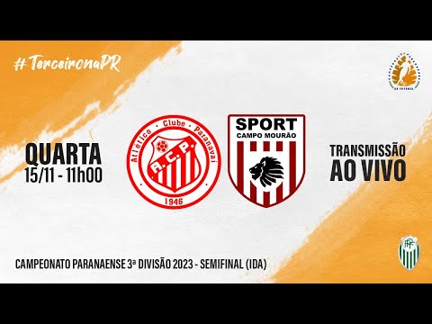 AC PARANAVAÍ X CAMPO MOURÃO - TERCEIRA DIVISÃO 2023 | SEMIFINAL