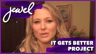 Jewel - It Gets Better Project