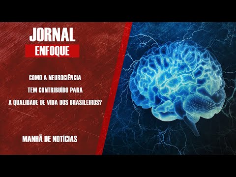 COMO A NEUROCIÊNCIA TEM CONTRIBUÍDO PARA A QUALIDADE DE VIDA?