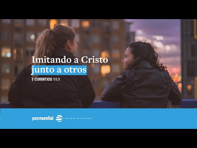 Imitando a Cristo junto a otros