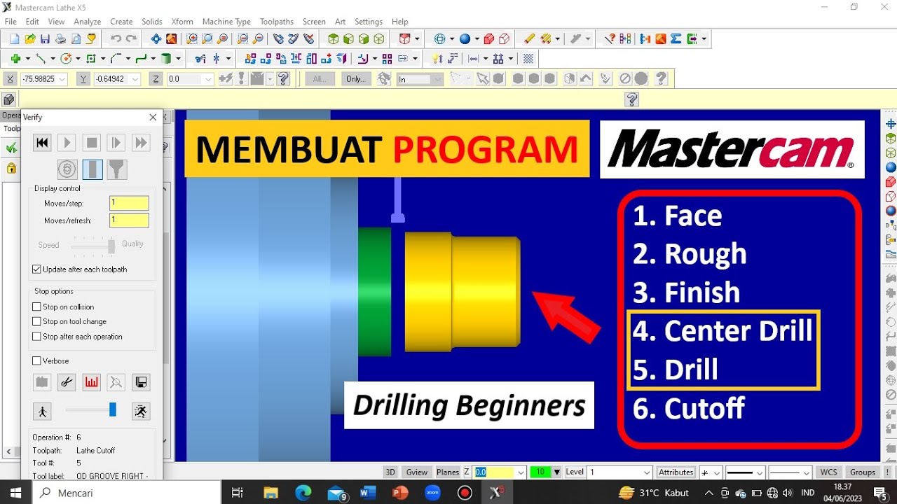 Tutorial Membuat Program Mastercam X5 CNC Turning / Lathe || Drill / Bor || Tutorial Mastercam X5