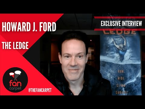EXCLUSIVE Interview: Howard J Ford | The Ledge