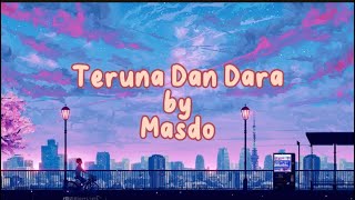 Download lagu Teruna Dan Dara - Masdo (Lirik Video) mp3