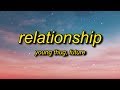 Young Thug Future Relationship Lyrics I Know How To Make The Girl Go Crazy
