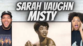 OUT OF THIS WORLD!| FIRST TIME HEARING Sarah Vaughn -  Misty REACTION