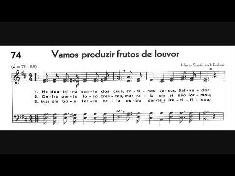 Hinário 5 CCB - Hino 074 - Vamos produzir frutos de louvor - Strings - Teclado Yamaha PSR S670