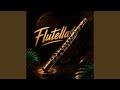 FLUTELLA (Instrumental Version)