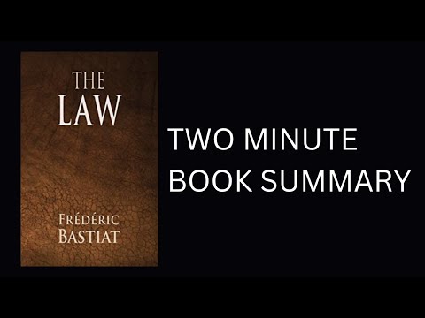 Bastiat's The Law by Frederick Bastiat Book Summary