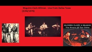 Mcguinn-Clark-Hillman - Live From Dallas,Texas (3/04/1979)