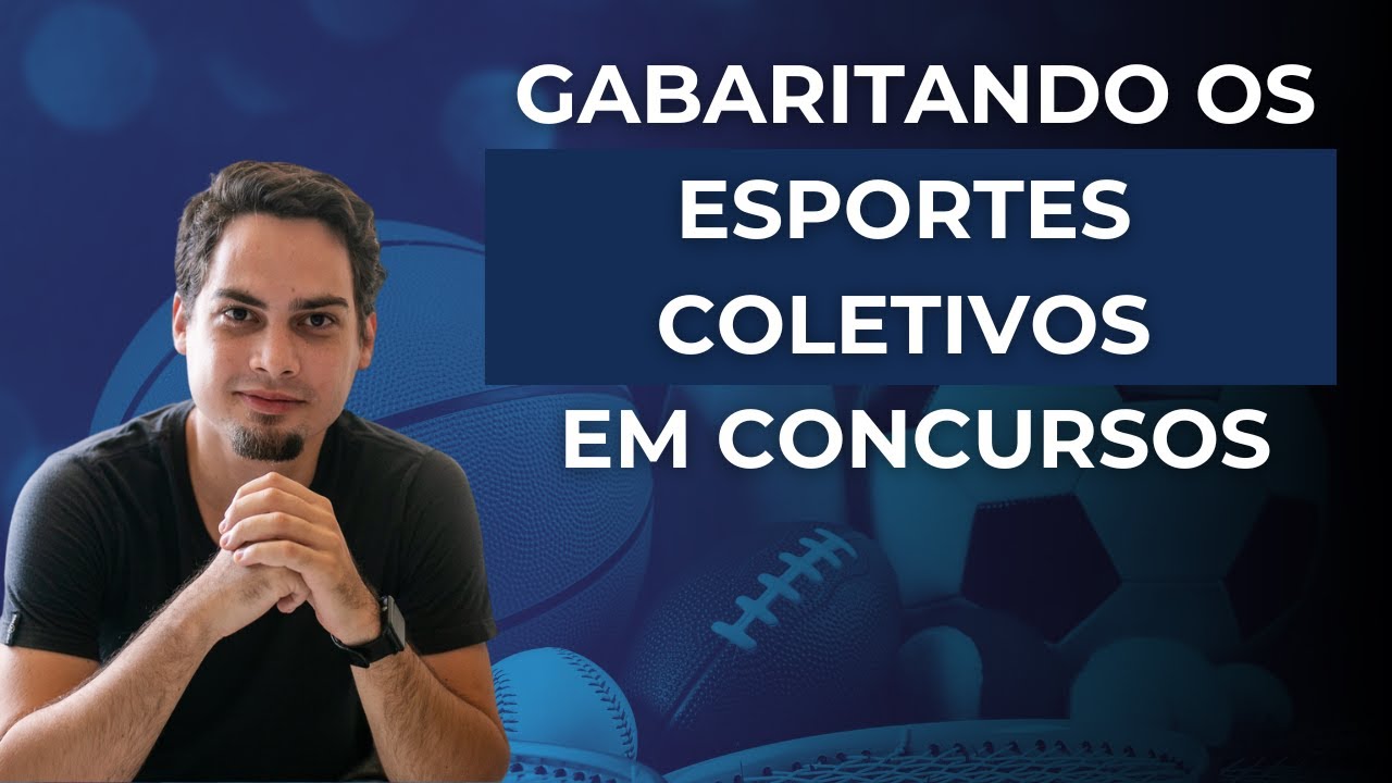 Regras dos ESPORTES COLETIVOS - Gabaritando Questões de Concursos!