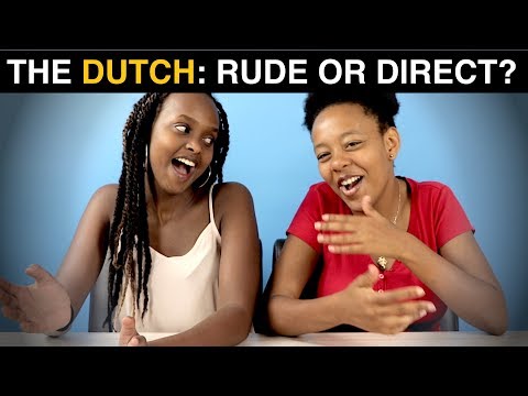 Are DUTCH people DIRECT... or RUDE?