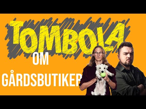Tombola podcast om trädgårdsbutiker (Carl Stanley och Marcus Berggren)