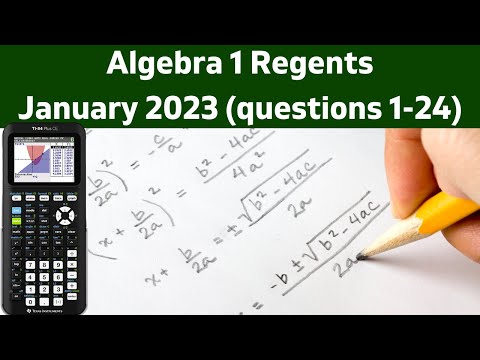 Algebra 1 Regents - January 2023 (questions 1 - 24)