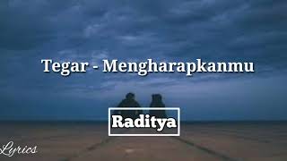 Download lagu Tegar Mengharapkanmu (Lirik) mp3