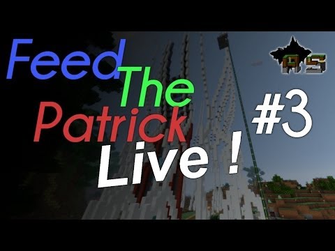 Feed The Patrick S3 - Live #3 HD