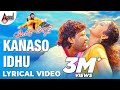 Cheluvina Chiththara Kanaso Idhu Kannada Text Lyrical Video Song Ganesh Amulya Manomurthy