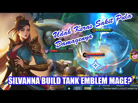 Gimana Rasanya Tank Berdamage Besar - When Upset Becomes a Tank its Hard to Kill | GAMEPLAY SILVANNA