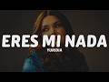 Yuridia - Eres Mi Nada (Letra)