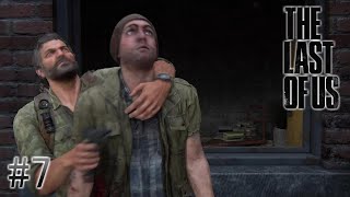 #7 The Last of Us Part Ⅰ ｢ハンター多すぎたので一掃した｣