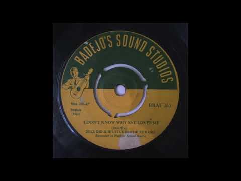 DELE OJO & HIS STAR BROTHERS BAND - I DON'T KNOW WHY SHE LOVES ME
