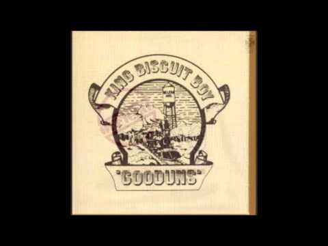 King Biscuit Boy  - You Done Tore Your Playhouse Down Again