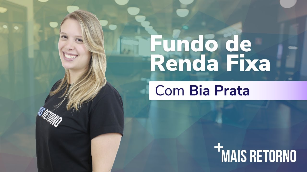 Fundo de Renda Fixa – Descomplica #33