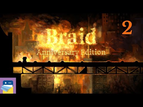 Braid: Anniversary Edition - iOS/Android Gameplay Walkthrough Part 2 (by Netflix / Thekla)