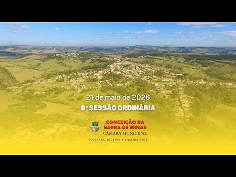 8ª Sessão Ordinária da Câmara Municipal de Conceição da Barra de Minas