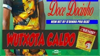 Mdoce docinho__Wutxota Caldo (Official Audio)