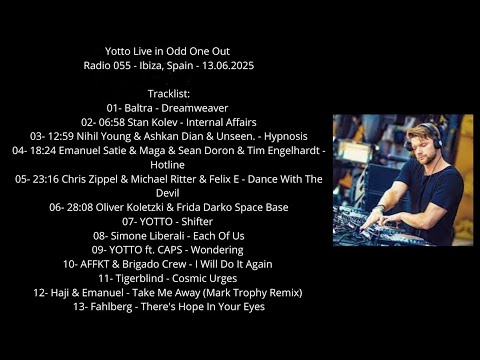 Yotto Live in Odd One Out Radio 055 -  Ibiza, Spain - 13.06.2025