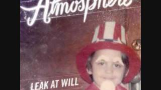 Atmosphere -  First feel good hit of the summer pt.2