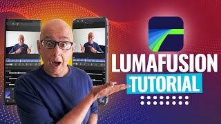 LumaFusion Tutorial (2025): How To Edit Videos On iPhone, iPad & Android!