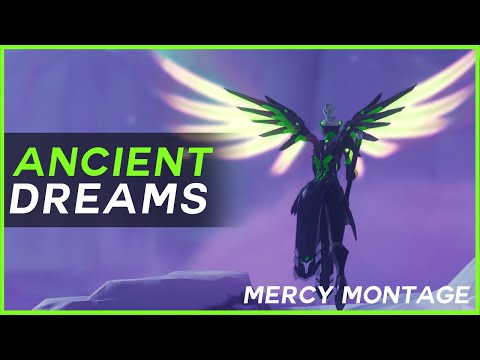 ANCIENT DREAMS • Mercy Montage (Overwatch 2)