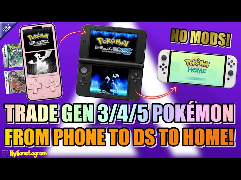 Trade Emulated Gen 3/4/5 Pokémon FROM A PHONE TO AN ACTUAL NINTENDO 3DS & Into HOME! No Mods Needed!