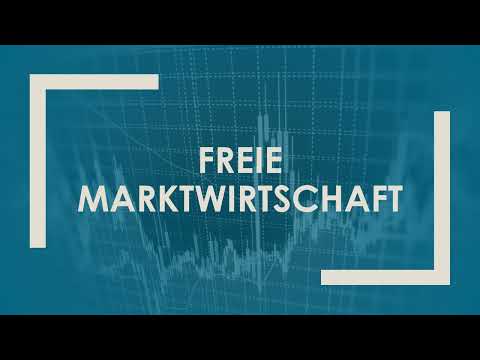 Die freie Marktwirtschaft einfach und kurz erklärt