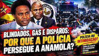 “BLINDADOS, GÁS E DISPAROS: POR QUE A POLÍCIA PERSEGUE A ANAMOLA?”